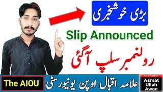 Big Good News | AIOU Roll Number Slip Announced | How To Download Slip Spring 2023 | The AIOU