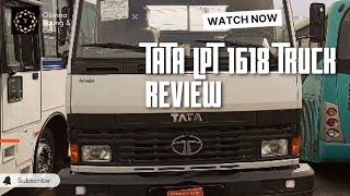 Tata LPT 1618 Truck Review