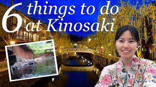 6 things to do at Kinosaki