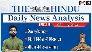 The Hindu Newspaper Analysis | 08 July 2024 | Current Affairs Today | Drishti IAS