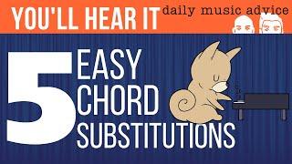 EASIEST CHORD SUBSTITUTIONS | You'll Hear It