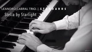 Leandro Cabral Trio - Stella by starlight