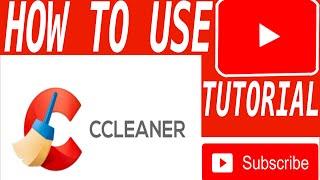 How to use CCleaner! - tutorial.