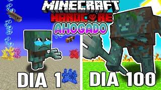 Sobreviví 100 DÍAS siendo un AHOGADO en Minecraft HARDCORE!