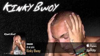 Kinky Bwoy - A mi aire