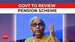 Center to review Pension Scheme for Government Employees, Here is what to expect