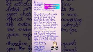 Order cancellation letter| How to write order cancellation application