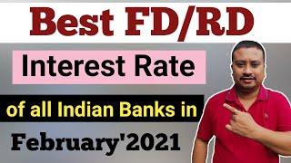 Fixed deposit interest rate of all banks in February'2021 | Best FD rates in February'2021 | Best RD