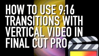 Final Cut Pro Insta Transitions Tutorial