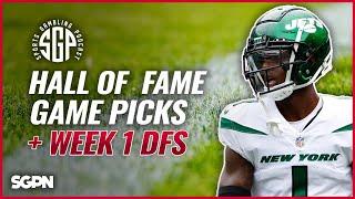 Hall Of Fame Game Picks + Week 1 DFS Lineups (Ep. 1700)