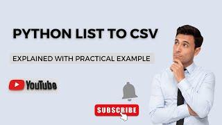 How to Convert Python List to CSV - Python Tutorial