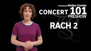 Concert 101 Preshow for 'Rach 2' 3 November 2023