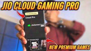 All New Jio Premium Cloud Gaming With AAA Games | Play PC Games on Mobile