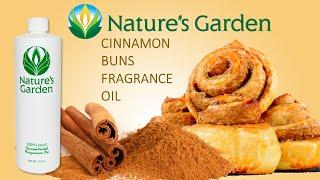 Cinnamon Buns Fragrance Oil - Natures Garden