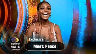 Meet Peace – BBNaija  | Big Brother: Shine Ya Eye  | Africa Magic