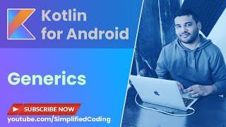 Kotlin Generics Explained with Example