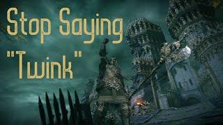 Stop Saying "Twink" | Elden Ring PVP Terminology Discourse