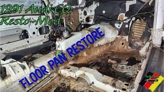 1991 Pearl Audi CQ Resto Mod - floor pan restore