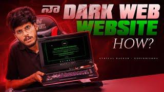 How to Host a Website on the Dark Web in Telugu | Cyber Security | Ethical Hacker - Gopikrishna