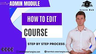 How to Edit Courses in LearnHub | Step-by-Step Guide