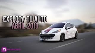 EXPLOTA TU AUTO ️ PURO REGGAETON ️ (ABRIL 2019)  Leo Mendez DJ