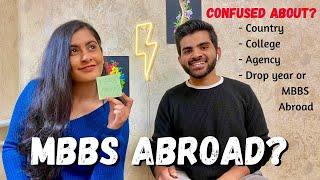 Everything you need to know about studying MBBS ABROAD (Honest Opinion)