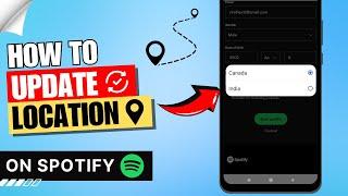 How to Update Location on Spotify App 