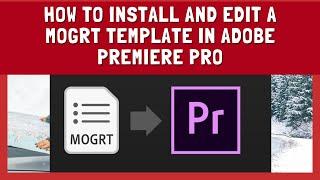 HOW TO INSTALL AND EDIT A MOGRT TEMPLATE IN ADOBE PREMIERE PRO | Hindi | Gateway Solutions