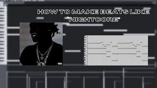 How to Make Beats Like Nightcore by Ken Carson