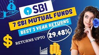 7 Best SBI Mutual Funds with Good 3-year Returns upto 29.48%