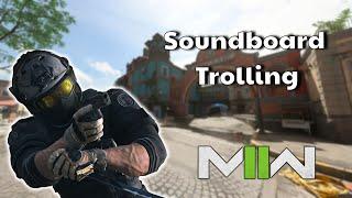 Annoying Teammates With Their Own Voice - Modern Warfare II Soundboard Trolling