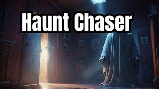 Heart-Pounding Adventure: Haunt Chaser Gameplay