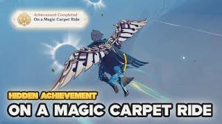 Hidden Achievement: On a Magic Carpet Ride | Genshin Impact 3.4
