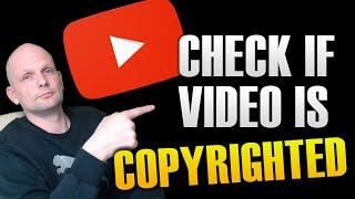 HOW TO CHECK IF YOUR YOUTUBE VIDEO IS COPYRIGHTED