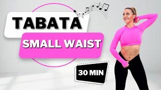 30 Min SMALLER WAIST + THIGHSAll StandingNo JumpingNo RepeatTABATA WORKOUT