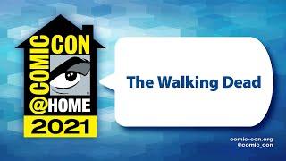 The Walking Dead  | Comic-Con@Home 2021