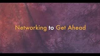 Lesson 2: Networking to Get Ahead