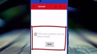 How to Fix YouTube Error 404 There Was a Problem with the Network in Android