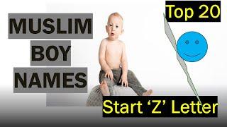 Muslim Boy Names Starting With Z | Z letter Muslim boy names with meaning | Muslim boy names Z se