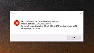 How to Fix "No JVM could be found on your system" Error in Windows