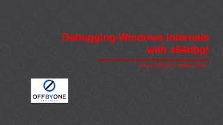 Debugging Windows Internals with x64dbg!
