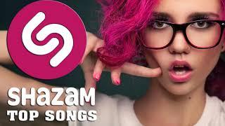 SHAZAM MUSIC PLAYLIST 2022  SHAZAM CHART TOP GLOBAL POPULAR SONG