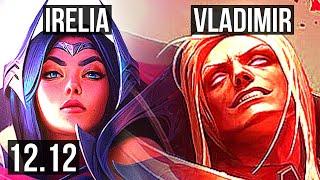 IRELIA vs VLAD (TOP) | 3.3M mastery, 11/1/2, 1500+ games, 6 solo kills, Godlike | NA Diamond | 12.12