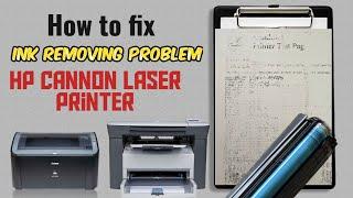 Fix ink Removing problem in Hp Canon Laserjet printer | Light faded print problem