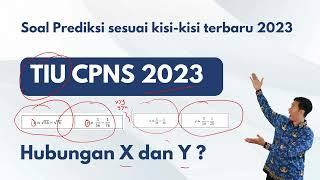 TIU CPNS 2023 - BANDINGKAN X & Y - SESUAI FR TES CPNS