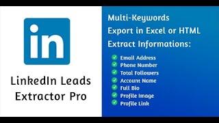 LinkedIn Leads Extractor Pro(with multi-keywords)