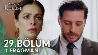 Sandık Kokusu 29.Bölüm Fragmanı | "Gece hayatı vardı, beni aldattı" @sandikkokusudizi