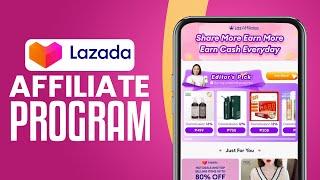 Lazada Affiliate Program Tutorial 2024 | How To Make Money From Lazada