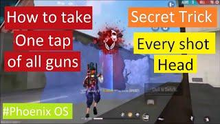 Phoenix OS - One tap Headshot tutorial | Secret trick revealed | Must watch | Ganu FF