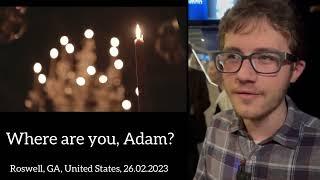 Where are you, Adam? United States
